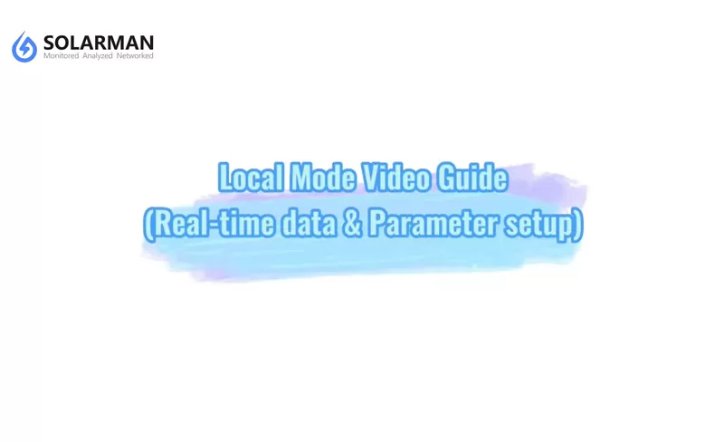 Guida Video in modalità locale per Smart SetAPP e SOLARMAN Smart & SOLARMAN Business APPs